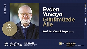 Prof. Dr. Kemal Sayar AKM’de ‘aileyi’ konuşacak 