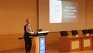 Sakarya Üniversitesinde “Müslüman Kadının Tarihi” Paneli 