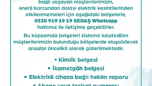SEDAŞ’tan cihaza bağlı hastalara yaşamsal öncelik 