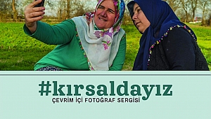 #kırsaldayız Sergisi 