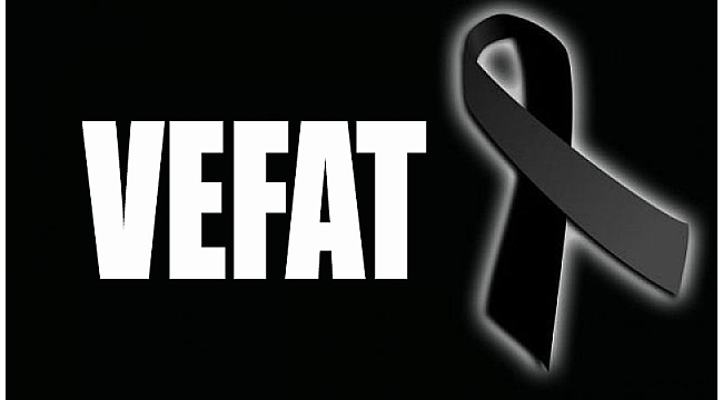 MEHMET PİLAVCI’NIN ANNESİ NACİYE PİLAVCI VEFAT ETTİ