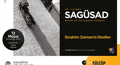 25. Yılında SAGÜSAD Resim ve Fotoğraf Sergisi