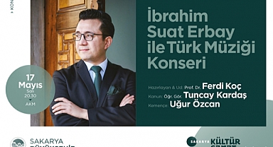 Konser - “İbrahim Suat Erbay ile Türk Müziği Konseri”