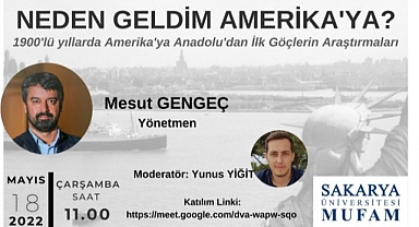 MUFAM’da Amerika’ya Anadolu’dan İlk Göç Konuşuldu 