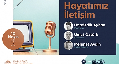 Seminer - “Hayatımız İletişim”