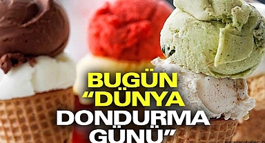 Dünya Dondurma Günü’nüz Kutlu olsun! 