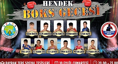 HENDEK’TE ULUSLARARASI BOKS GECESİ DÜZENLENECEK 