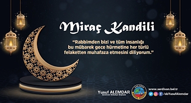 Başkan Alemdar’dan Miraç Kandili Mesajı 