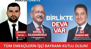 DEVA Partisi, Adapazarı İlçe Başkanı Serkan Geyik’ten 1 Mayıs Mesajı 