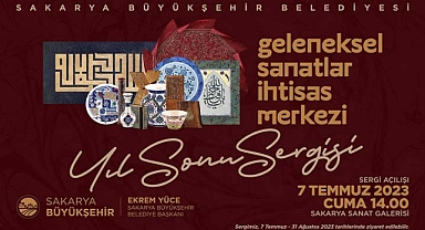 Geleneksel sanatların en güzel örnekleri beğeniye sunulacak 