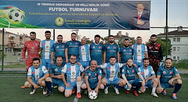15 TEMMUZ DEMOKRASİ VE MİLLİ BİRLİK GÜNÜ ANISINA FUTBOL TURNUVASI BAŞLADI 