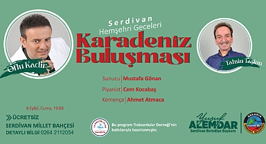Serdivan'da Karadeniz Buluşması 