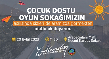 Serdivan’ın İlk Çocuk Dostu Sokağı Açılıyor 