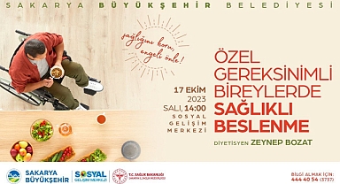 Özel gereksinimli bireylerde sağlıklı beslenme konuşulacak 