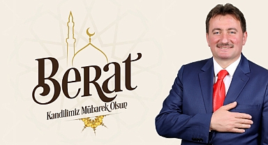 BAŞKAN GÜNDOĞDU'DAN BERAT KANDİLİ MESAJI 