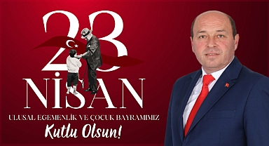 Ferizli Belediye Başkanı Mehmet Ata'dan 23 Nisan Mesajı 