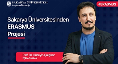 Sakarya Üniversitesinden Erasmus Projesi 