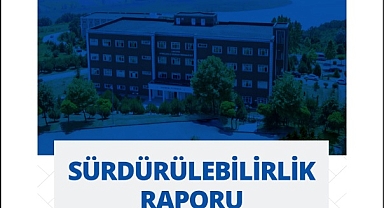 SUBÜ’nün Sürdürülebilirlik Raporu yayınlandı 