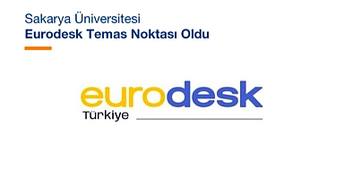 Sakarya Üniversitesi Eurodesk Temas Noktası Oldu 