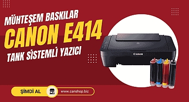 Canon e414: Hazır Tank Sistemli, Bitmeyen Kartuşlu ve Çok Fonksiyonlu Yazıcı ile Tanışın!