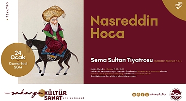 24 OCAK CUMARTESİ: NASREDDİN HOCA MİSAFİRİMİZ VAR!
