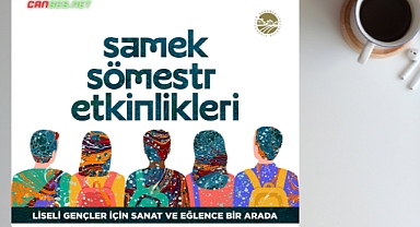 Liseli Gençler Müjde! SAMEK’te Sömestr Heyecanı Başlıyor