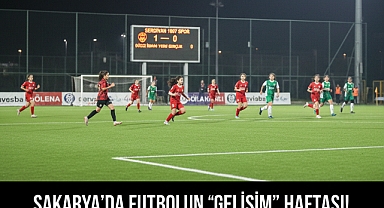 Sakarya’da Futbolun