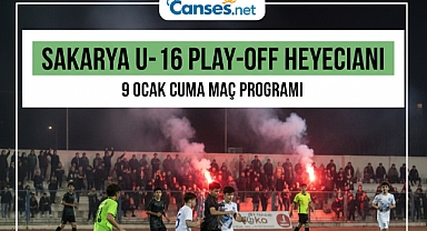 Sakarya’da U-16 Play-Off Heyecanı: Erenler’de Cuma Mesaisi!