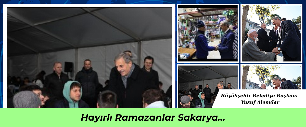 Başkan Alemdar'dan Sakarya'ya Ramazan Selamı: