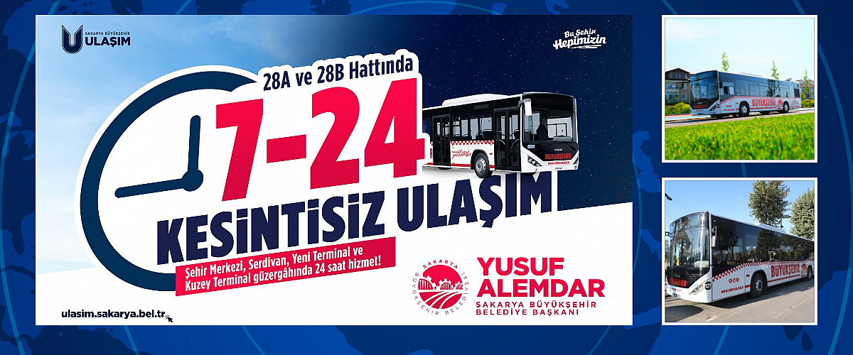 Sakarya'da Gece Seferleri Başlıyor: Ulaşımda 24 Saat Kesintisiz Dönem!