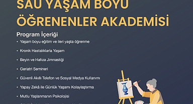 SAÜ'den Çınar Yaşlara Müjde: Yaşam Boyu Öğrenenler Akademisi