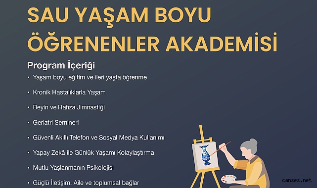 SAÜ'den Çınar Yaşlara Müjde: Yaşam Boyu Öğrenenler Akademisi
