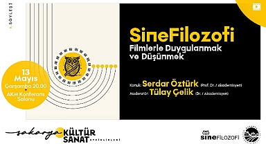 Filmleri Düşünmek: Yarın AKM’de SineFilozofi Söyleşisi