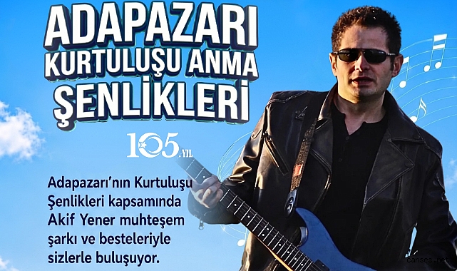 Akif Yener, Adapazarı'nın kurtuluş coşkusunu Erenler'de yaşatacak